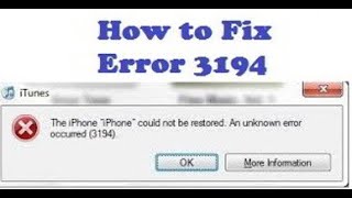 How To Fix Error 3194 On ITunes [upl. by Arev]