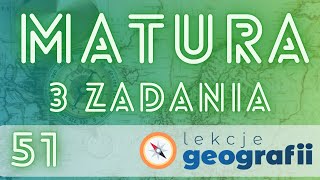 Matura z geografii  3 zadania cz 51 [upl. by Hnoj]