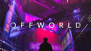 OFFWORLD  A Chill Synthwave Special [upl. by Ordisi]