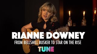 Rianne Downey  From Bellshill Busker to Breakthrough Artist   TUNE [upl. by Aleka]