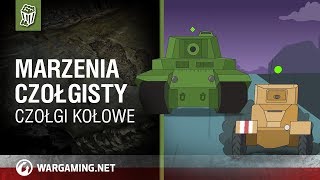 Marzenia czołgisty Czołgi kołowe w World of Tanks [upl. by Ifill]