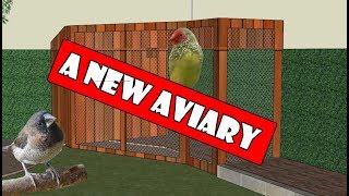 How to Build a Bird Aviary Setup part 1 The Plan [upl. by Anot974]