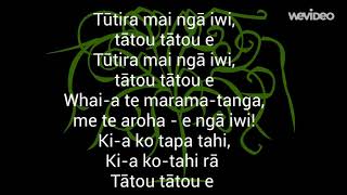 Tutira mai nga iwi Lyrics [upl. by Coralie97]