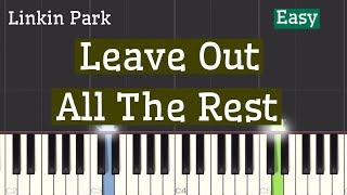 Linkin Park  Leave Out All The Rest Piano Tutorial  Easy [upl. by Adalheid323]