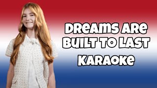 Veronika Junior Songfestival  Dreams Are Built To Last  Karaoke Version Instrumental 🇳🇱 [upl. by Robyn]