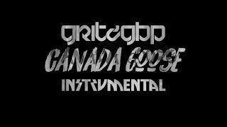 Pressa  Canada Goose Official Instrumental ReProd By Gritzgbp [upl. by Donaghue]