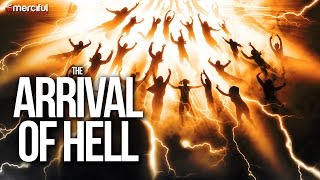 The Arrival of Hell  Judgement Day  Powerful [upl. by Pinebrook]