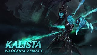 Prezentacja bohatera – Kalista [upl. by Mccord377]