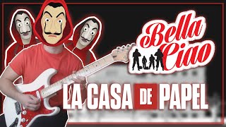 BELLA CIAO La Casa de Papel  ELECTRIC GUITAR COVER [upl. by Lleoj]