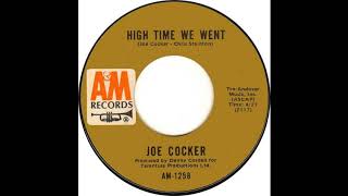 Joe Cocker  High Time We Went 1971 HQ [upl. by Noli]