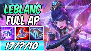 FULL AP BURST LEBLANC  CHAMPIONSHIP LEBLANC MID GAMEPLAY  Best Build amp Runes  League of Legends [upl. by Glenden]