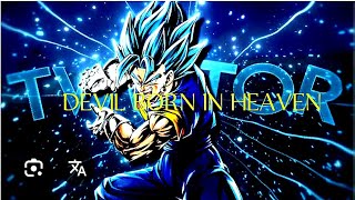 VEGETO The Devil Born in Heaven Yosha vegito goku vegeta edit dragonball dragonballsuper dbz [upl. by Sheedy]