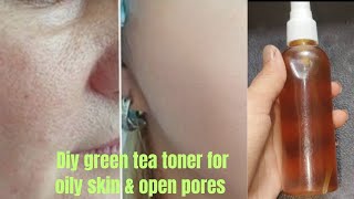 Diy green tea toner for open pores and oily skin openpores oilyskin diytoner [upl. by Jecon570]