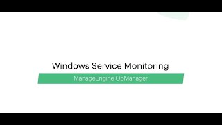 Windows service monitor Keep the critical applications running with ManageEngine OpManager [upl. by Ynad]