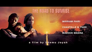 The Road To Sunrise  a film by Shemu Joyah [upl. by Carlin]