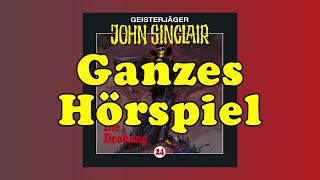 Die Drohung  John Sinclair 24  Ganzes Hörspiel [upl. by Ringsmuth]