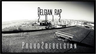 TOP 10  Belgian rap 2012 [upl. by Juliane]