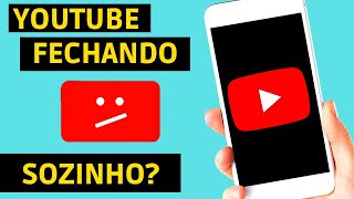 Solução Aplicativo Do Youtube Fechando Sozinho  Resolva Agora 2021 [upl. by Hoang784]