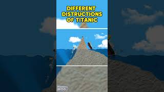 Different Destructions of TITANIC  Floating Sandbox 🌊 titanic [upl. by Eddina166]