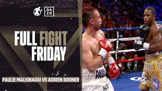 FULLFIGHT Paulie Malignaggi VS Adrien Broner [upl. by Palestine]