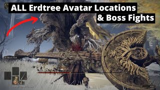 Elden Ring  ALL Erdtree Avatar Locations amp Boss Fights Guide  Rewards [upl. by Fital]