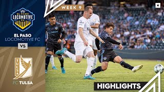 El Paso Locomotive FC vs FC Tulsa  Game Highlights  05042022 [upl. by Nylknarf]