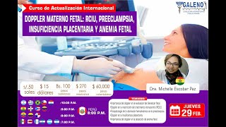 CURSO DOPPLER MATERNO FETAL RCIU PREECLAMPSIA INSUFICIENCIA PLACENTARIA Y ANEMIA FETAL [upl. by Ramed224]