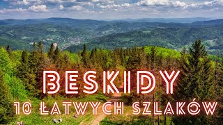 Łatwe szlaki turystyczne w Beskidach dla początkujących BESKIDY [upl. by Aro807]