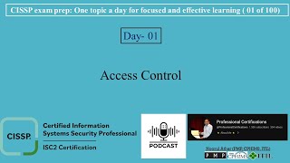 CISSP Exam Prep 001 Access Control  🛡️🔐 [upl. by Manvel171]