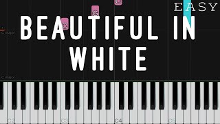 Beautiful In White  Westlife  EASY Piano Tutorial [upl. by Enamrahc]