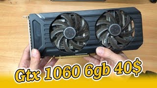 Gtx 1060 6gb 800k tin vui cho người it tiền  cách cài vga p106 100 để chơi game [upl. by Odnanreh195]