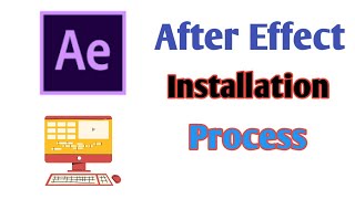 How To Install Adobe After Effect  Adobe After Effect ko kaise Install kare [upl. by Dominick548]