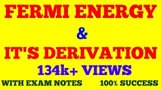 DERIVATION OF FERMI ENERGY  FERMI ENERGY  STATISTICAL PHYSICS  WITH EXAM NOTES [upl. by Chase]