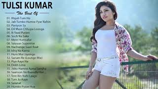 Tulsi Kumar New Hit Songs 2019  Best Song Of Tulsi Kumar New Bollywood Songs 2019 Part2 [upl. by Aivataj597]