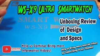 WSX9 ULTRA Smartwatch Unboxing Review of Specs and Design [upl. by Medardas]