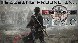 Mezzying Around in Dynasty Warriors Origins Demo [upl. by Adeehsar924]