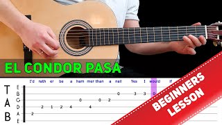 EL CONDOR PASA  Easy guitar melody lesson for beginners with tabs  Simon amp Garfunkel [upl. by Akirdna]