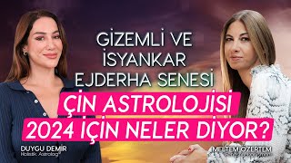 Gizemli ve İsyankar Ejderha Senesi  Çin Astrolojisi 2024 İçin Neler Diyor  Meltem Özertem [upl. by Ahseyd80]