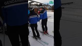 Le meilleur job du monde  👮🏽🚨⛷️ ski montagne neige police gendarmerie ubereats [upl. by Johm]