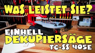 Hands on Einhell Dekupiersäge TCSS 405 E [upl. by Remmos639]