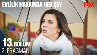 Evlilik Hakkında Her Şey 13 Bölüm 2 Fragmanı [upl. by Assinna]