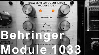 Behringer 1033 Dual Envelope Generator  review amp envelope basics [upl. by Coop]