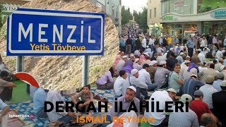 İSMAİL BEYHAN  Yetiş Tövbeye Menzil İlahisi [upl. by Raddy949]