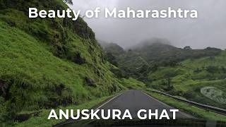 Anuskura Ghat Drive Beauty of Maharashtra [upl. by Gerome]