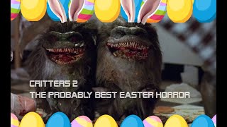 Critters 2 probably the best Easter Horror Movie [upl. by Fanning]