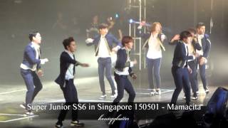 Super Junior SS6 in Singapore 150501  Mamacita [upl. by Mitchell781]