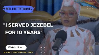 LIFE IS SPIRITUAL PRESENTS  FAITHS TESTIMONY  quotI SERVED JEZBEL FOR 10 YEARS quot [upl. by Girardo]