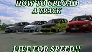 HOW TO UPLOAD A TRACK IN LFS [upl. by Thacher71]