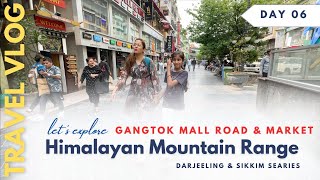 Walking Tour of Gangtok Mall Road and Lal Bazaar Market Experience [upl. by Erving792]