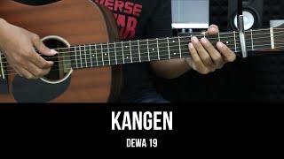 Kangen  Dewa 19  Tutorial Chord Gitar Mudah dan Lirik [upl. by Hilleary]